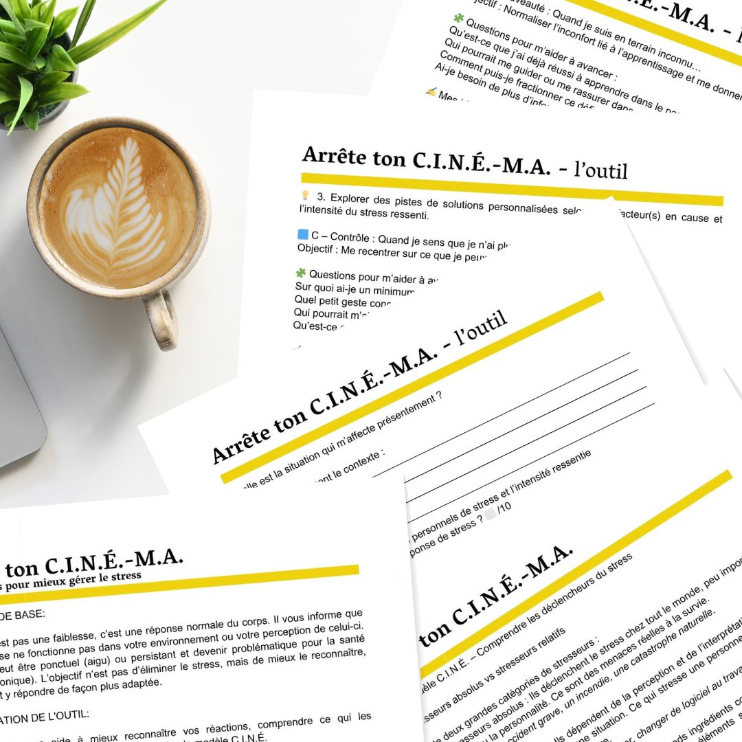 Arrête ton C.I.N.É.-M.A. - Outil de gestion du stress
